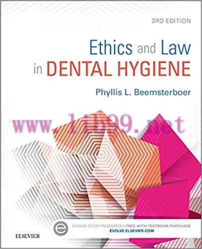 (PDF)Ethics and Law in Dental Hygiene &ndash; E-Book 3rd Edition