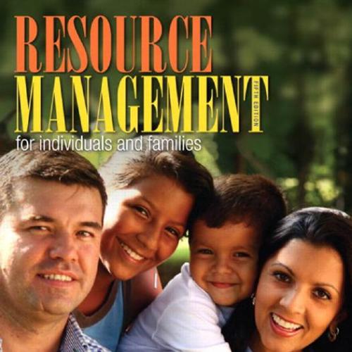 Resource Management for Individuals and Families Elizabeth Goldsmith 5th Edition