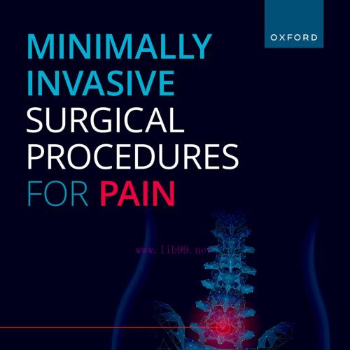 [AME]Minimally Invasive Surgical Procedures for Pain (Original PDF)