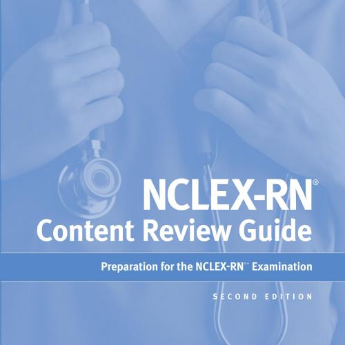 NCLEX-RN Content Review Guide 2nd Edition - Wei Zhi