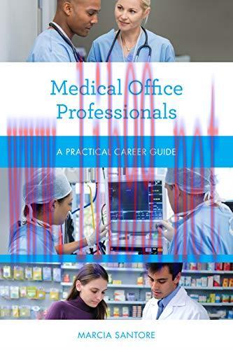 [AME]Medical Office Professionals: A Practical Career Guide (Practical Career Guides)