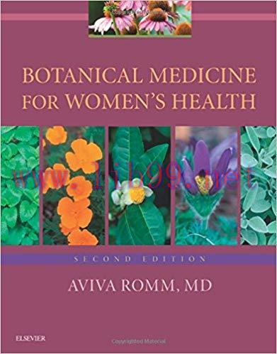 [PDF]Botanical Medicine for Women&rsquo;s Health, 2e 2nd Edition
