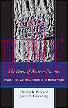 (PDF)The Roots of Western Finance: Power, Ethics, and Social Capital in the Ancient World