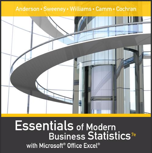 (Solution Manual)Essentials of Modern Business Statistics with Microsoft Office Excel 7th Editi...
