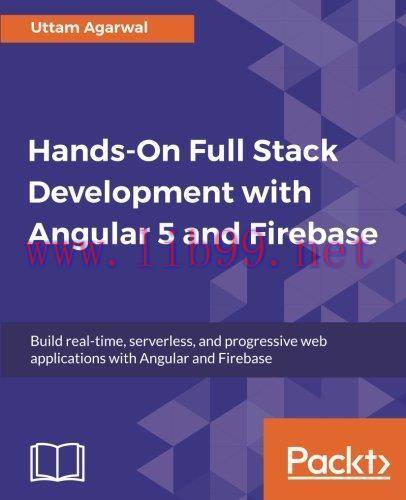 [FOX-Ebook]Hands-on Full Stack Development with Angular 5 and Firebase