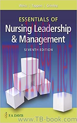 Essentials of Nursing Leadership & Management 7th Edition by Sally A Weiss