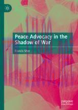[PDF]Peace Advocacy in the Shadow of War