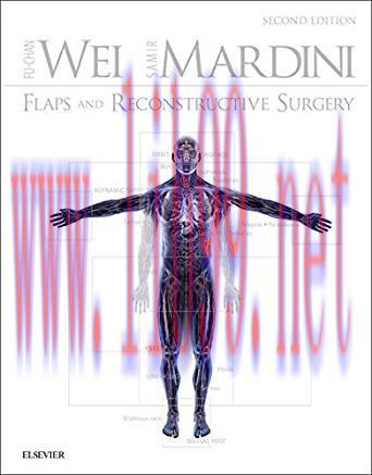 [PDF]Flaps and Reconstructive Surgery E-Book 2nd Edition