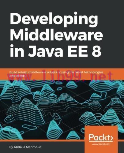 [FOX-Ebook]Developing Middleware in Java EE 8