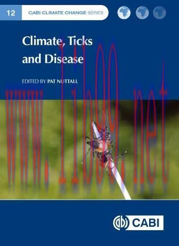 [AME]Climate, Ticks and Disease (CABI Climate Change Series) (Original PDF)