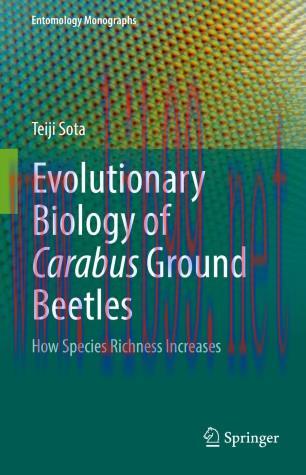 Evolutionary Biology of Carabus Ground Beetles