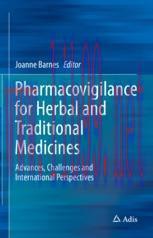 [PDF]Pharmacovigilance for Herbal and Traditional Medicines: Advances, Challenges and Internati...
