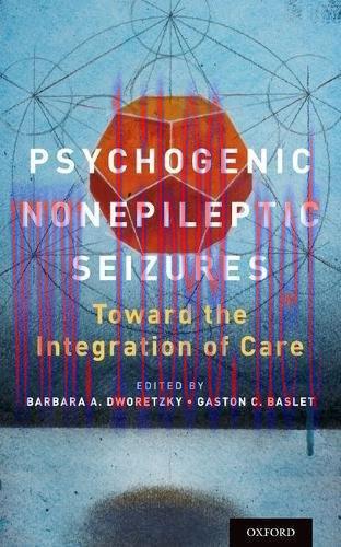 [AME]Psychogenic Nonepileptic Seizures: Toward the Integration of Care (PDF)