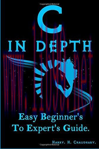 [FOX-Ebook]C in Depth: Easy Beginner's To Expert's Guide
