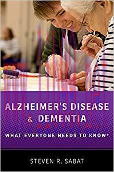 (PDF)Alzheimer&rsquo;s Disease and Dementia: What Everyone Needs to Know&reg; 1st Edition