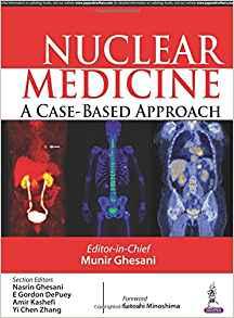 Nuclear Medicine A Case-Based Approach
