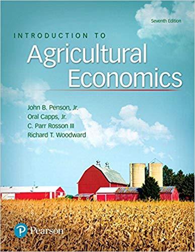 (Solution Manual)Introduction to Agricultural Economics, 7th Edition by John B. Penson.zip