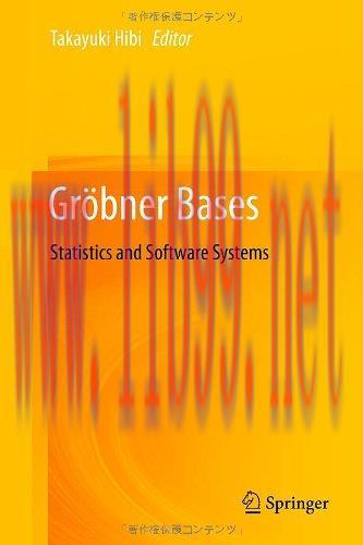 [FOX-Ebook]Gr&ouml;bner Bases: Statistics and Software Systems