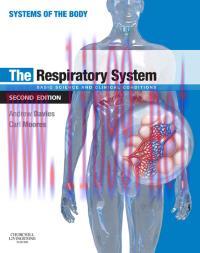 [AME]The Respiratory System: Basic Science and Clinical Conditions (Systems of the Body), 2nd E...