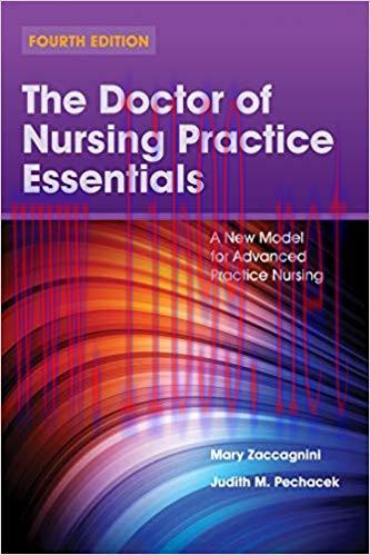 (PDF)The Doctor of Nursing Practice Essentials: A New Model for Advanced Practice Nursing 4th E...