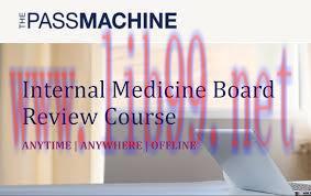 [AME]Internal Medicine Board Review Course 2018 (ThePassMachine) (Videos+PDFs)