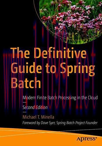 [FOX-Ebook]The Definitive Guide to Spring Batch, 2nd Edition