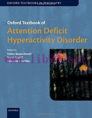 [AME]Oxford Textbook of Attention Deficit Hyperactivity Disorder (Oxford Textbooks in Psychiatr...