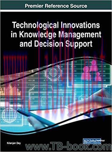 Technological Innovations in Knowledge Management and Decision Support 1st Edition by Nilanjan ...