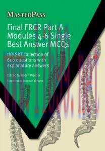 [AME]Final FRCR Part A Modules 4-6 Single Best Answer MCQs (Masterpass) (EPUB)