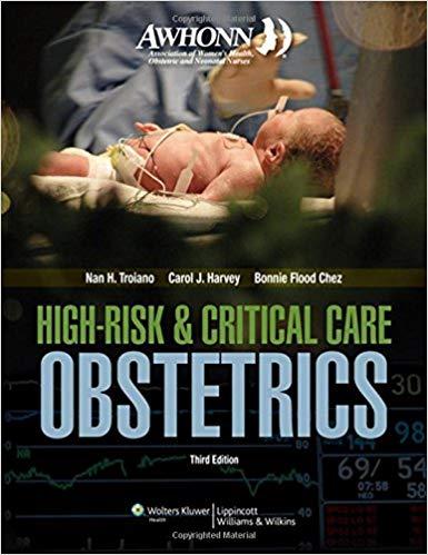 AWHONN High-Risk & Critical Care Obstetrics, 3rd Edition