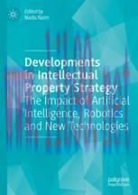 [PDF]Developments in Intellectual Property Strategy: The Impact of Artificial Intelligence, Rob...