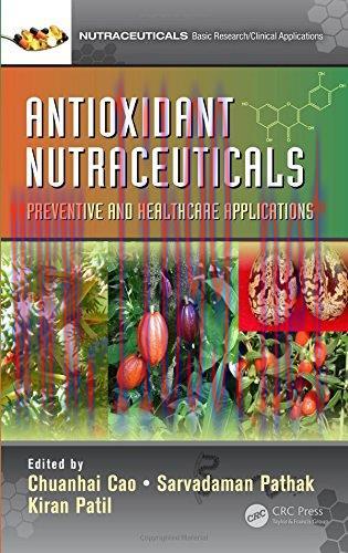 [AME]Antioxidant Nutraceuticals: Preventive and Healthcare Applications (PDF)