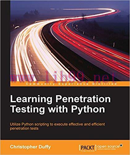 Learning Penetration Testing with Python 1st Edition,