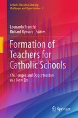 [PDF]Formation of Teachers for Catholic Schools: Challenges and Opportunities in a New Era