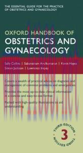 [AME]Oxford Handbook of Obstetrics and Gynaecology (Oxford Handbook Series) 3rd Edition