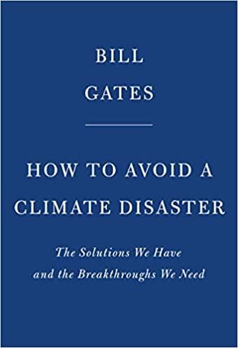 (PDF)How to Avoid a Climate Disaster The Solutions We Have and the Breakthroughs We Need
