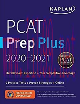 (PDF)PCAT Prep Plus 2020-2021: 2 Practice Tests + Proven Strategies + Online (Kaplan Test Prep)