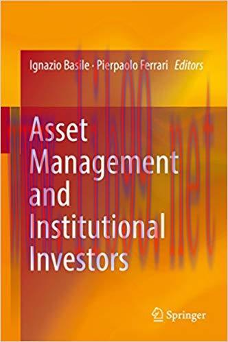 (PDF)Asset Management and Institutional Investors 1st ed. 2016 Edition