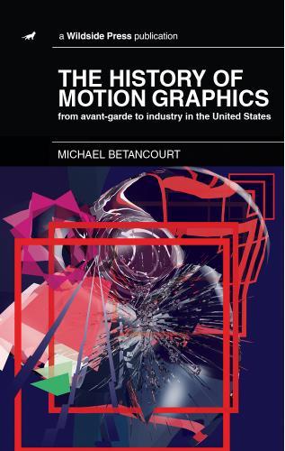 History of Motion Graphics, The
