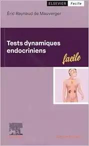 [AME]Tests dynamiques endocriniens (French Edition) (True PDF from_ Publisher)