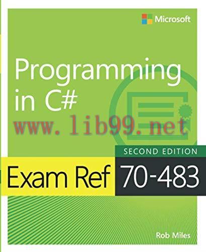 [FOX-Ebook]Exam Ref 70-483 Programming in C#, 2nd Edition