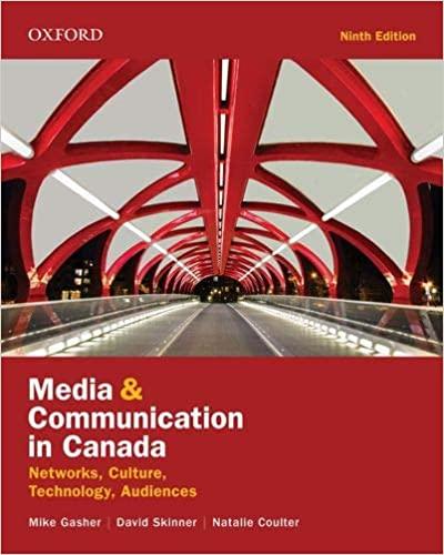 Media and Communication in Canada 9th Edition