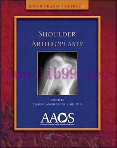 [PDF]Shoulder Arthroplasty (Monograph Series AAOS)