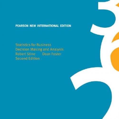 Statistics for Business Decision Making and Analysis