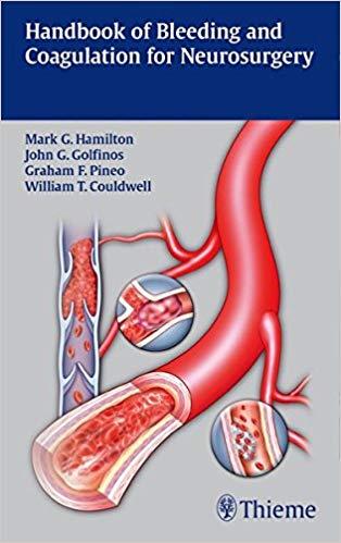 Handbook of Bleeding and Coagulation for Neurosurgery