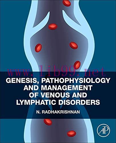 [AME]Genesis, Pathophysiology and Management of Venous and Lymphatic Disorders (Original PDF)