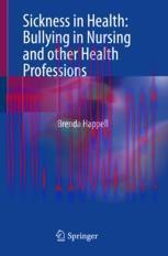 [PDF]Sickness in Health: Bullying in Nursing and other Health Professions