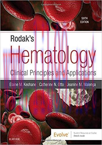 [PDF]Rodak&rsquo;s Hematology: Clinical Principles and Applications 6th Edition