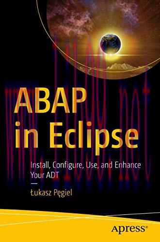 [FOX-Ebook]ABAP in Eclipse: Install, Configure, Use, and Enhance Your ADT