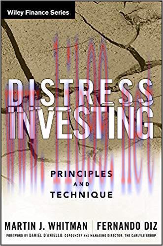 Distress Investing: Principles and Technique (Wiley Finance Book 397) 1st Edition,